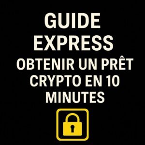 Miniature fiche téléchargeable Guide Express : obtenir un prêt crypto en 10 minutes, PDF avec check-list et explications détaillées
